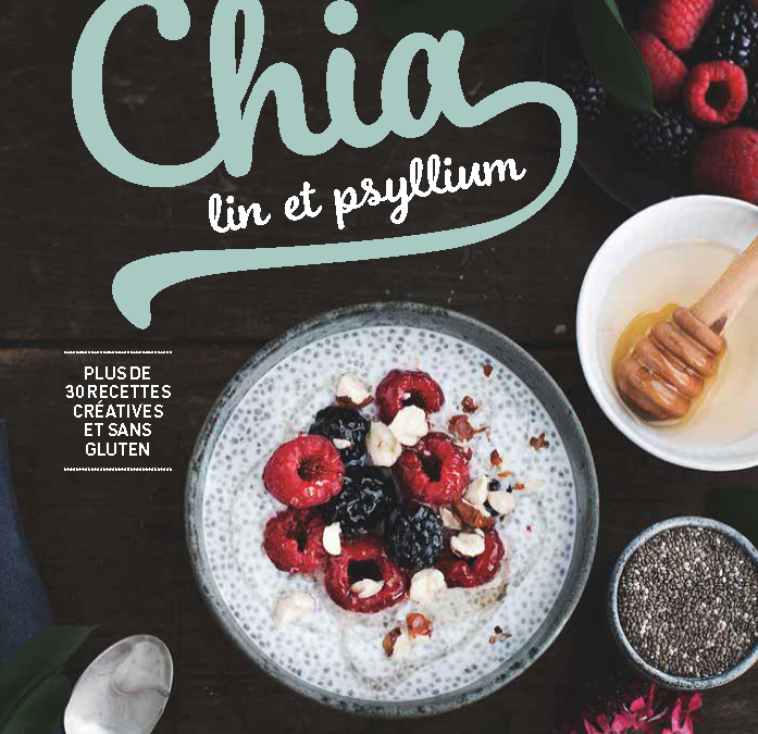 Chia, lin et psyllium